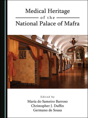 cover image of Medical Heritage of the National Palace of Mafra